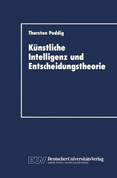 Künstliche Intelligenz und Entscheidungstheorie