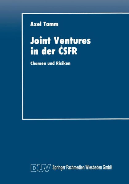 Joint Ventures in der CSFR: Chancen und Risiken