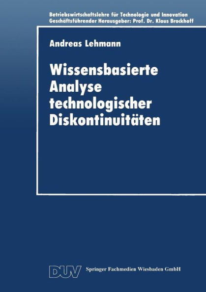 Wissensbasierte Analyse technologischer Diskontinuitäten