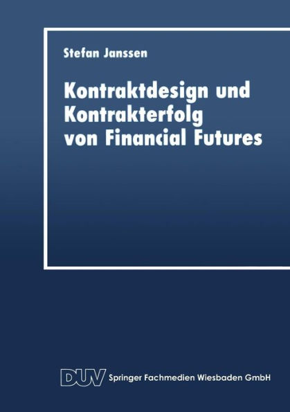 Kontraktdesign und Kontrakterfolg von Financial Futures