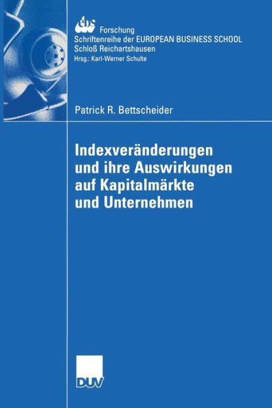 Indexveränderungen und ihre Auswirkungen auf Kapitalmärkte und Unternehmen