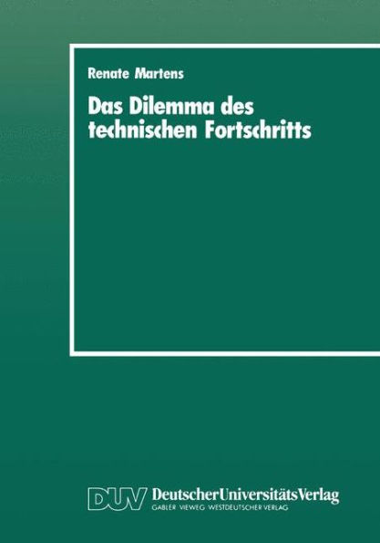 Das Dilemma des technischen Fortschritts: Metallarbeitergewerkschaften und technologisch-arbeitsorganisatorischer Wandel im Maschinenbau bis 1914