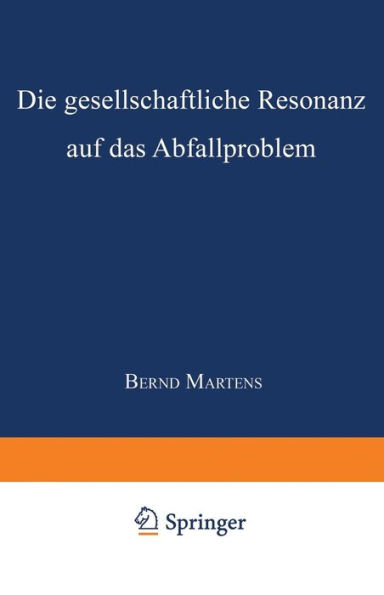 Die gesellschaftliche Resonanz auf das Abfallproblem
