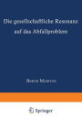 Die gesellschaftliche Resonanz auf das Abfallproblem