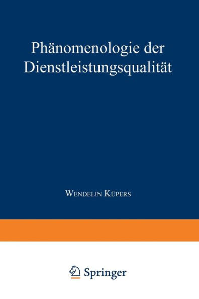 Phänomenologie der Dienstleistungsqualität