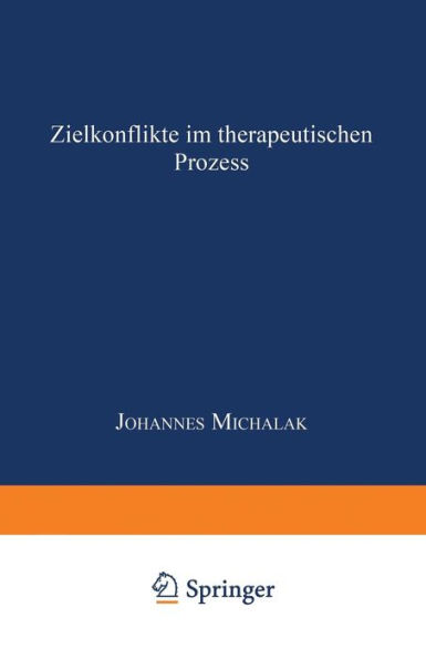 Zielkonflikte im therapeutischen Prozess