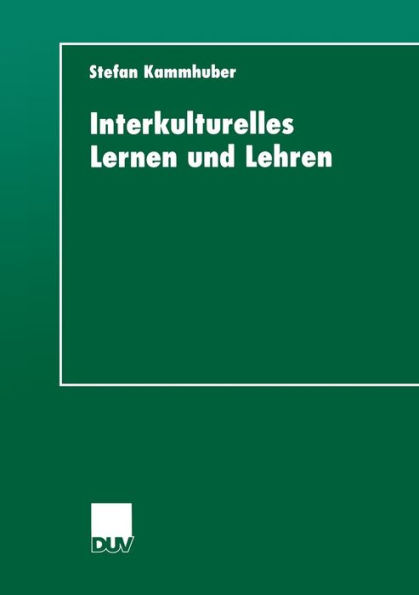 Interkulturelles Lernen und Lehren