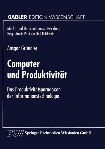 Computer und Produktivität: Das Produktivitätsparadoxon der Informationstechnologie