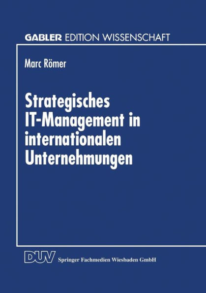Strategisches IT-Management in internationalen Unternehmungen