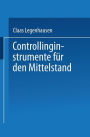 Controllinginstrumente für den Mittelstand