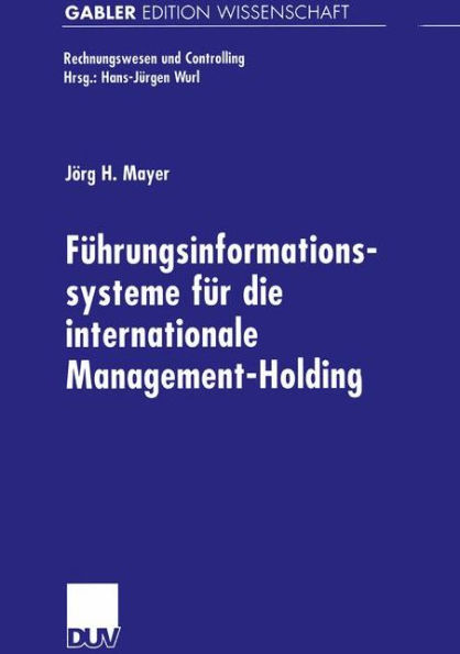 Führungsinformationssysteme für die internationale Management-Holding