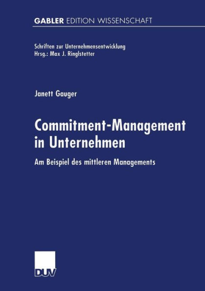 Commitment-Management in Unternehmen: Am Beispiel des mittleren Managements