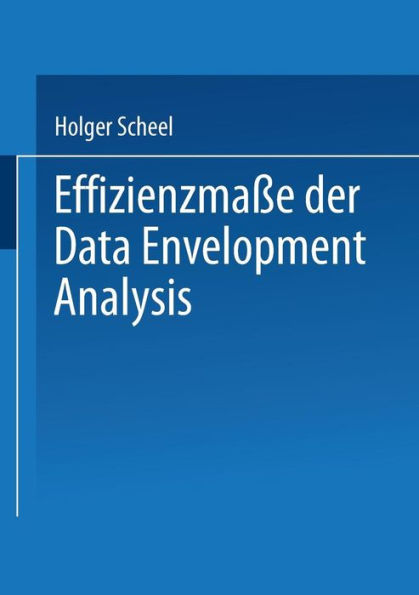 Effizienzmaße der Data Envelopment Analysis