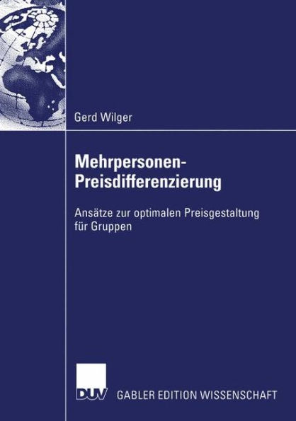 Mehrpersonen-Preisdifferenzierung: Ansätze zur optimalen Preisgestaltung für Gruppen