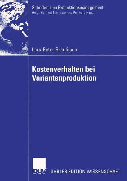 Kostenverhalten bei Variantenproduktion