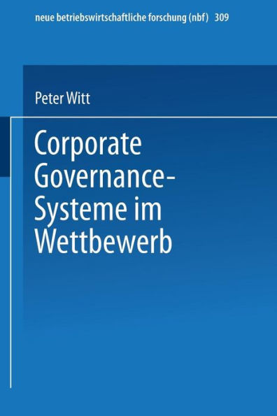 Corporate Governance-Systeme im Wettbewerb
