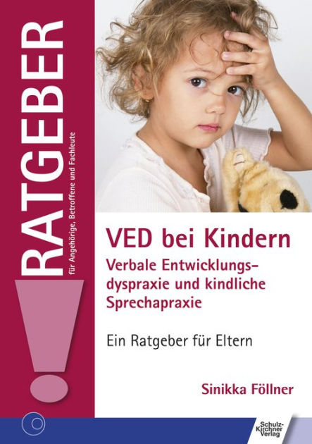 VED bei Kindern: Verbale Entwicklungsdyspraxie und kindliche ...