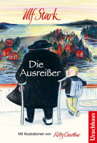 Title: Die Ausreißer, Author: Ulf Stark