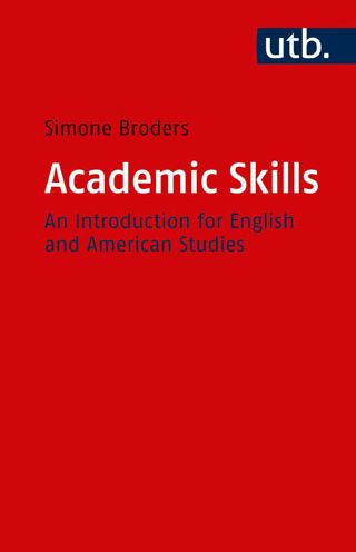 Academic Skills: An Introduction for English and American Studies