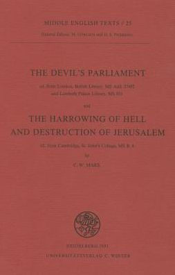 The Devil's Parliament and The Harrowing of Hell and Destruction of Jerusalem