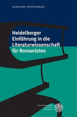 Heidelberger Einfuhrung in die Literaturwissenschaft fur Romanisten
