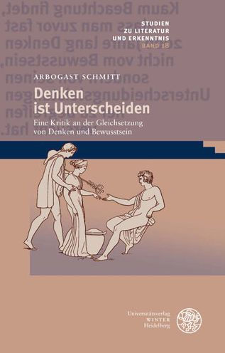 Denken ist Unterscheiden: Eine Kritik an der Gleichsetzung von Denken und Bewusstsein