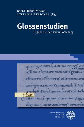 Glossenstudien: Ergebnisse der neuen Forschung
