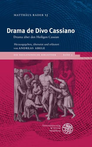 Drama de Divo Cassiano: Drama de Divo Cassiano / Drama uber den Heiligen Cassian