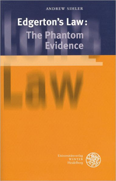 Edgerton's Law: The Phantom Evidence