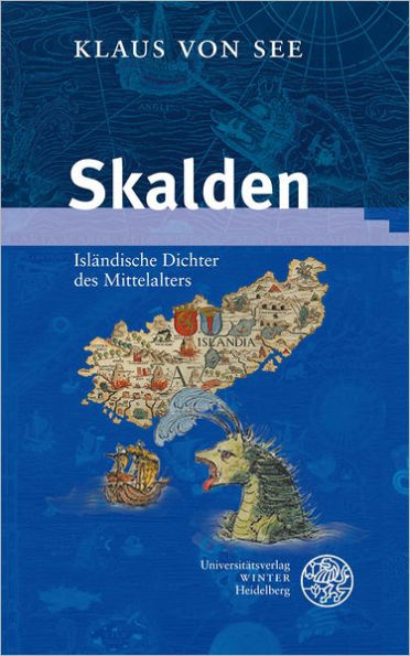 Skalden: Islandische Dichter des Mittelalters