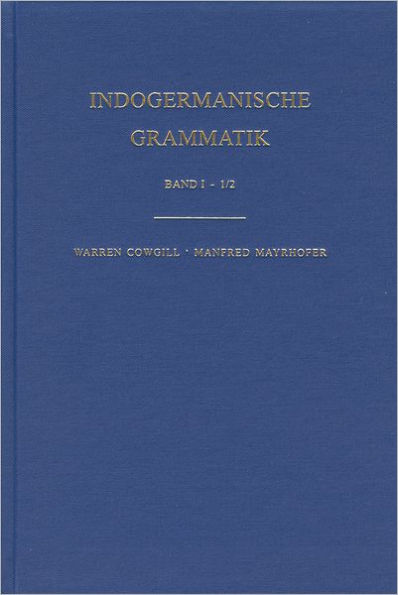 Indogermanische Grammatik Band I: 1/2
