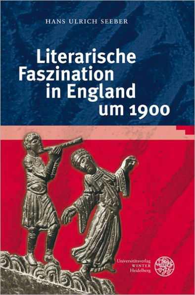 Literarische Faszination in England um 1900