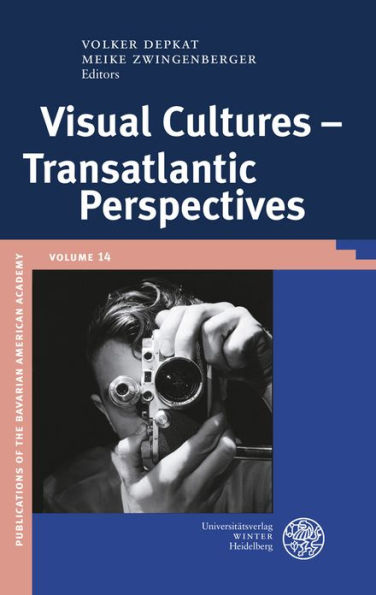 Visual Cultures - Transatlantic Perspectives