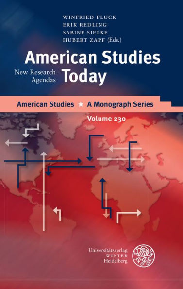 American Studies Today: New Research Agendas