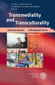 Title: Transmediality and Transculturality, Author: Nadja Gernalzick