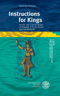 Instructions for Kings: Secular and Clerical Images of Kingship in Early Ireland and Ancient India