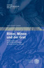 Ritter, Minne und der Gral: Komplementaritat und Koharenzprobleme im 'Rappoltsteiner Parzifal'