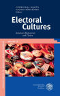 Electoral Cultures: American Democracy and Choice