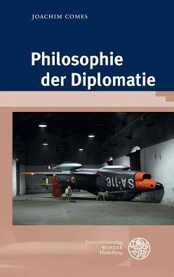 Philosophie der Diplomatie