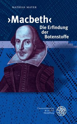 Macbeth - Die Erfindung der Botenstoffe