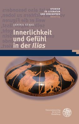 Innerlichkeit und Gefuhl in der 'Ilias'