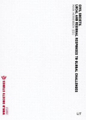 Civil Society: Local and Regional Responses to Global Challenges