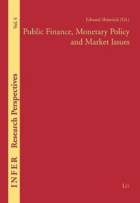 Public Finance, Monetary Policy and Market Issues: Volume 5