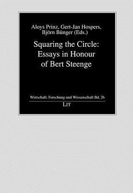 Squaring the Circle: Essays in Honour of Bert Steenge: Volume 26