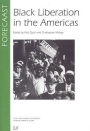 Black Liberation in the Americas