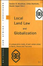 Local Land Law and Globalization: A comparative study of peri-urban areas in Benin, Ghana and Tanzania