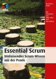 Title: Essential Scrum: Umfassendes Scrum-Wissen aus der Praxis, Author: Kenneth S. Rubin