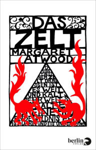 Title: Das Zelt: Geschichten, Author: Margaret Atwood