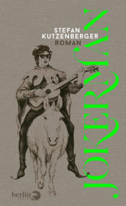 Title: Jokerman: Roman, Author: Stefan Kutzenberger