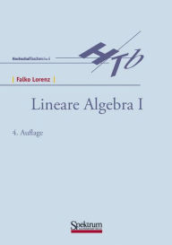 Title: Lineare Algebra I / Edition 4, Author: Falko Lorenz